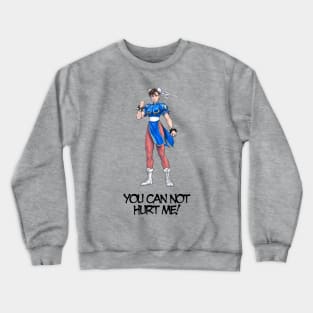 You Can Not Hurt Me! Crewneck Sweatshirt